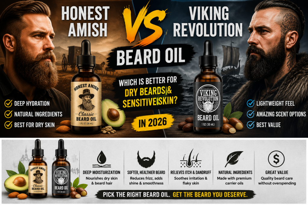 Honest Amish vs Viking Revolution Beard Oil